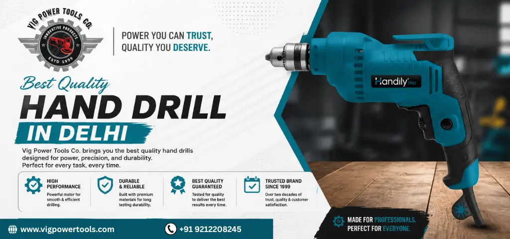 Best Quality Hand Drill In Delhi